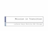 Mission in Transition Lutheran Hours Ministry ROC Chicago.