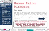 HUMAN PRION DISEASES Learning Objectives Overview Introduction Subtypes Clinical Features Management OptionsManagement Options Investigations Infection.