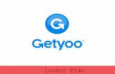 Invest Plan. What is Getyoo? Getyoo bridges the gap between social networks and real people. By making possible to exchange digital information into.