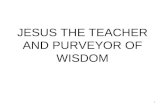 JESUS THE TEACHER AND PURVEYOR OF WISDOM 1. (SAINT) ELIZABETH ANN SETON 2.