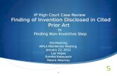 1 IP High Court Case Review Finding of Invention Disclosed in Cited Prior Art in Finding Non-Inventive Step Pre-Meeting AIPLA Mid-Winter Meeting January.
