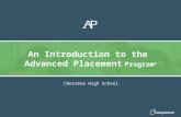Cherokee High School An Introduction to the Advanced Placement Program ®