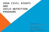 USDA CIVIL RIGHTS AND CHILD NUTRITION PROGRAMS Jennie Lusk Jennie.lusk@state.nm.us With thanks to bgraham@bruman.com Brustein & Manasevit, PLLC.