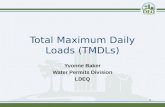 Total Maximum Daily Loads (TMDLs) 1 Yvonne Baker Water Permits Division LDEQ.