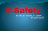 Be safe, Be Secure, Be Smart.... Be in Control!. Task 1.
