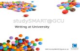 NMCHstudySMART@gcal.ac.uk Writing at University. NMCHstudySMART@gcal.ac.uk Writing at University Today’s Session 1. Academic conventions of writing. 2.