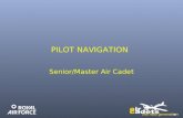 PILOT NAVIGATION Senior/Master Air Cadet. 4. MAP READING.