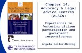 Chapter 14: Advocacy & Legal Advice Centres (ALACs) Experiences in fostering citizen participation and government responsiveness Angela Keller-Herzog Kumarian.