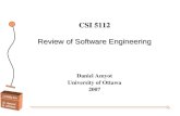 «CSI5112» D. Amyot U. Ottawa CSI 5112 Review of Software Engineering Daniel Amyot University of Ottawa 2007.