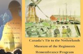 Canada’s Tie to the Netherlands Museum of the Regiments Remembrance Program William Oglive.