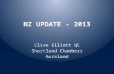 NZ UPDATE - 2013 Clive Elliott QC Shortland Chambers Auckland.