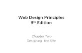 Web Design Principles 5 th Edition Chapter Two Designing the Site.