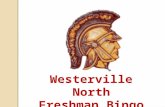 The School Mascot The Warriors The number of credits needed to graduate from Westerville North: 20.