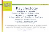 5 th Edition Copyright © Prentice Hall 20078-1 Psychology Stephen F. Davis Emporia State University Joseph J. Palladino University of Southern Indiana.
