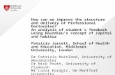How can we improve the structure and delivery of Professional Doctorates? An analysis of student’s feedback using Bourdieu’s concept of capital and habitus.