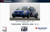 DUTCH SUZUKI SWIFT CUP SPONSORED BY: YOKOHAMA NEDERLAND B.V.