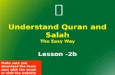 Understand Quran and Salah The Easy Way Lesson -2b Make sure you download the fonts sent with the email or visit the website and download them.
