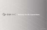 © 2013 CUI Inc Railway Dc-Dc Converters. © 2013 CUI Inc Introduction Purpose To provide an overview of CUI’s railway dc-dc converters, including an overview.