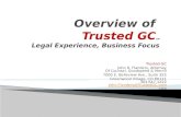 Trusted GC John R. Flanders, Attorney Of Counsel, Goodspeed & Merrill 7000 E. Belleview Ave., Suite 355 Greenwood Village, CO 80111 303.647.1222 John.Flanders@TrustedGC.com.