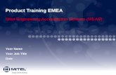 Product Training EMEA Mitel Engineering Accreditation Scheme (MEAS) Your Name Your Job Title Date.