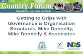 Getting to Grips with Governance & Organisation Structures, Mike Donnelly, Mike Donnelly & Associates.