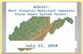 Chesapeake Bay Stormwater Training Partnership1 WEBCAST: West Virginia Municipal Separate Storm Sewer System Permit July 13, 2010.