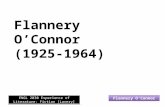 Flannery O’Connor (1925-1964) Flannery O’Connor ENGL 2030 Experience of Literature: Fiction [Lavery]