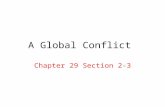 A Global Conflict Chapter 29 Section 2-3. Who was Involved? Central Powers: Germany and Austria- Hungary Allies: France, Serbia, Great Britain, and US.