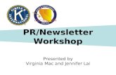 PR/Newsletter Workshop Presented by Virginia Mac and Jennifer Lai.