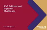 IPv6 Address and Migration Challenges Peter.J.Willis@bt.com.