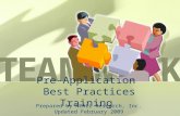 Pre-Application Best Practices Training Prepared by NCALL Research, Inc. Updated February 2009.