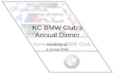 KC BMW Club’s Annual Dinner Celebrating a Great 2006.