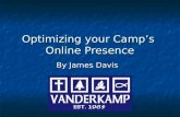 Optimizing your Camp’s Online Presence By James Davis.