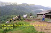 Vietnam Rural Electrification Program Văn Tiến Hùng Senior Energy Specialist World Bank in Vietnam.