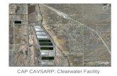 CAP CAVSARP: Clearwater Facility. CAP (Central Arizona Project) In 1980, Arizona overdraft: 2.5 million acre feet year (afy) groundwater deficit due to.