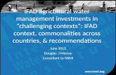 Water for a food-secure world IFAD agricultural water management investments in “challenging contexts”: IFAD context, commonalities across countries, &