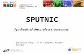 Strategies for Public Transport in Cities Funded by the EU 6th Framework Programme SPUTNIC Synthesis of the project’s outcomes Sebastian Emig – UITP European.
