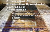 Disinfectant & Disinfection Byproducts Control and Optimization Case Study of the University of Alaska Fairbanks Water System By Johnny Mendez, P.E., Drinking.