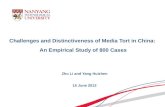Challenges and Distinctiveness of Media Tort in China: An Empirical Study of 800 Cases Zhu Li and Yang Huizhen 15 June 2012.