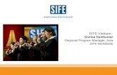 SIFE Vietnam Shmita Ramkumar Regional Program Manager, Asia SIFE Worldwide.