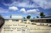 Craigour Park Primary School Moredun Park Road, Edinburgh. EH17 7HL Telephone: 0131 664 7594 admin@craigourpark.edin.sch.uk Craigour Park Primary School.