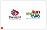 1. ContinU Trust Partners 2 A Consortium since 2004 becoming a Charitable Company as the ContinU Trust in 2008. The members are: Seven 11-18 Secondary.