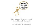 Workforce Development in a Church School Governors’ Challenge.