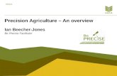 HGCA Ian Beecher-Jones Be Precise Facilitator Precision Agriculture – An overview.