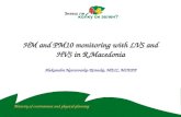 HM and PM10 monitoring with LVS and HVS in R.Macedonia Aleksandra Nestorovska-Krsteska, MEIC, MOEPP Ministry of environment and physical planning.