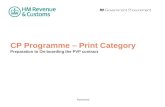 Restricted CP Programme – Print Category Preparation to On-boarding the PVP contract.