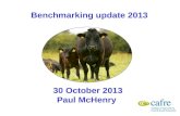 Benchmarking update 2013 30 October 2013 Paul McHenry.