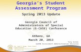 Dr. John D. Barge, State School Superintendent “Making Education Work for All Georgians”  Georgia’s Student Assessment Program Spring 2013.