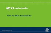 The Public Guardian. Legal advocacy Kevin Martin Adult Guardian Public Guardian Designate.