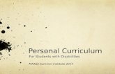 Personal Curriculum For Students with Disabilities MAASE Summer Institute 2014.